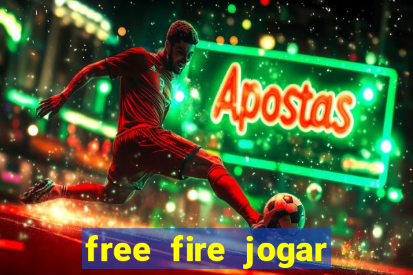 free fire jogar agora teste